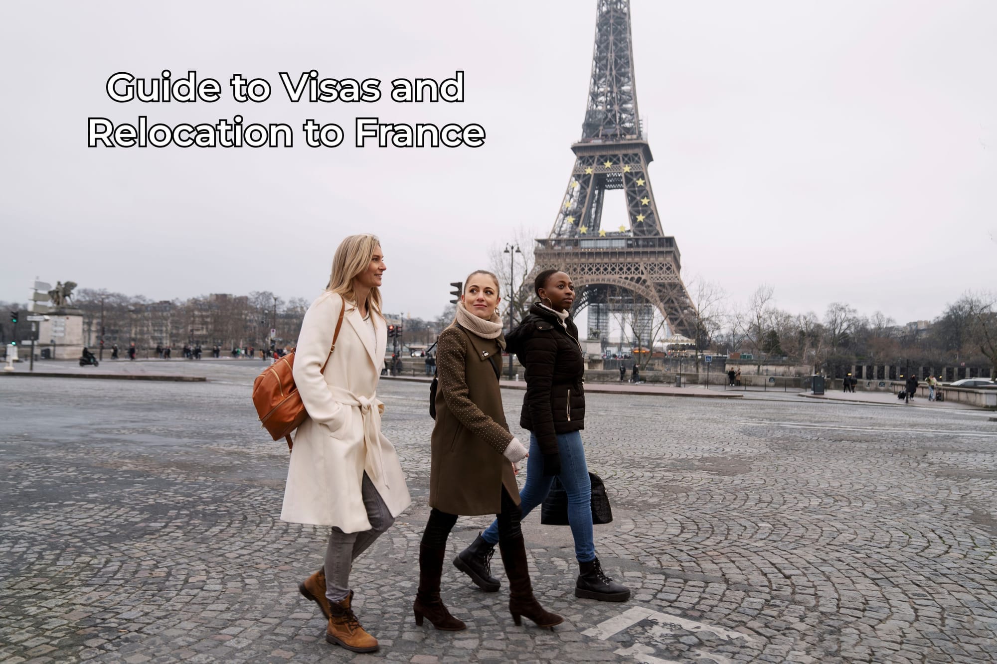 Guide to Visas and Relocation to France