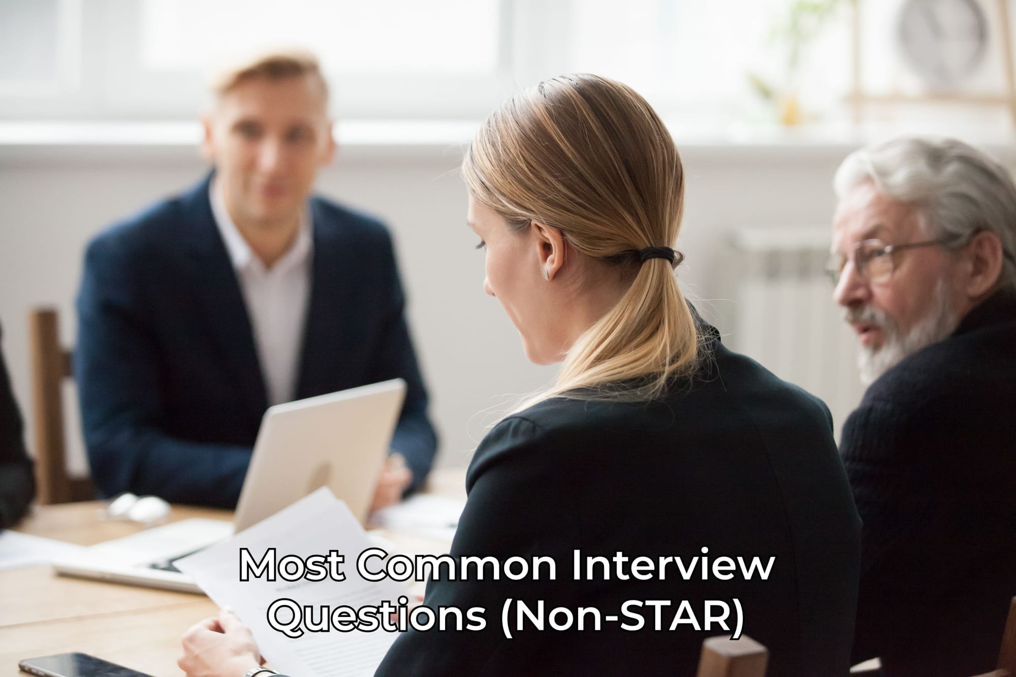 Most Common Interview Questions (Non-STAR)
