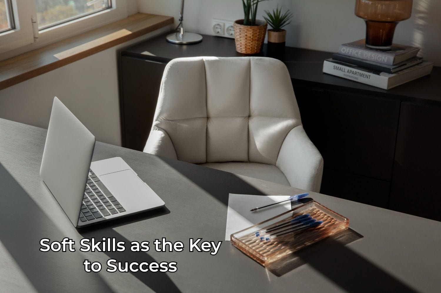 Soft skills as the key to success