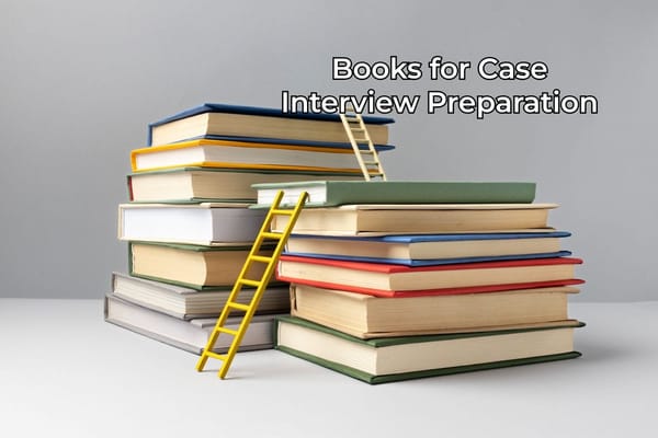 Books for Case Interview Preparation
