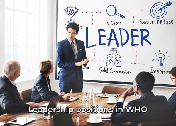 Leadership positions in WHO