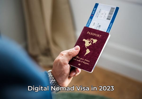 Digital Nomad Visa in 2023