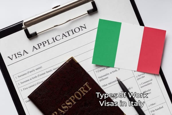 Types of Work Visas in Italy