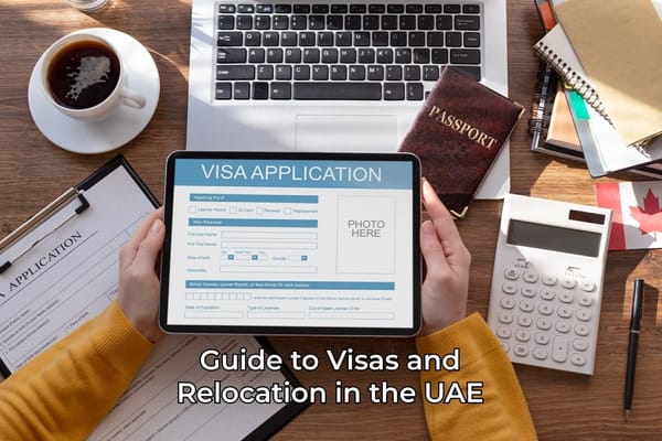 Guide to Visas and Relocation in the UAE