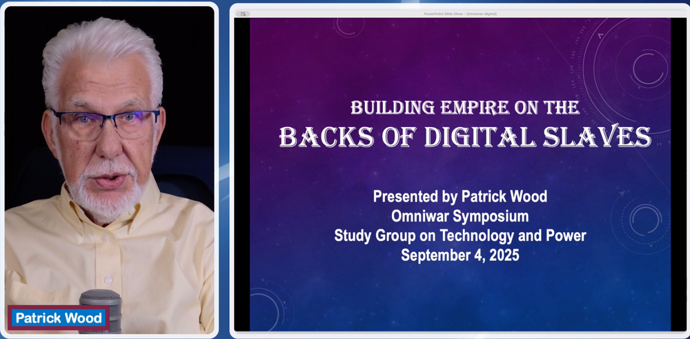 OMNIWAR 3: Patrick Wood, Building Empire on the Backs of Digital Slaves