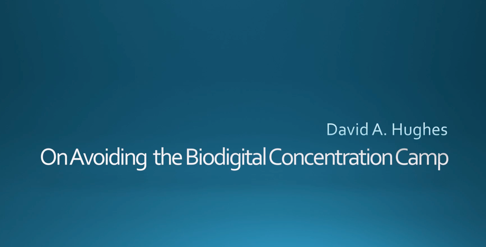 On Avoiding the Biodigital Concentration Camp