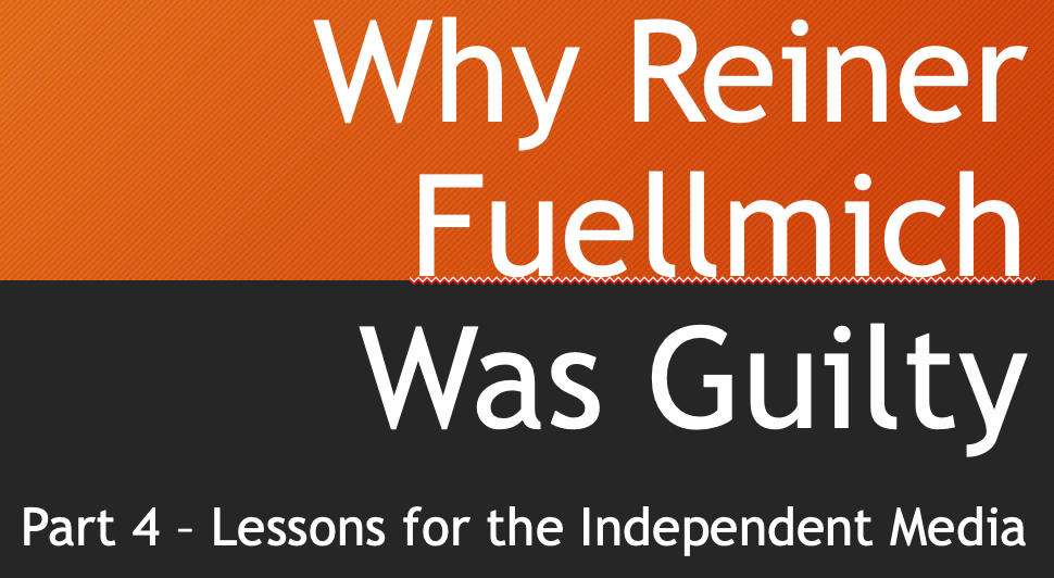 Why Reiner Fuellmich Was Guilty - Part 4