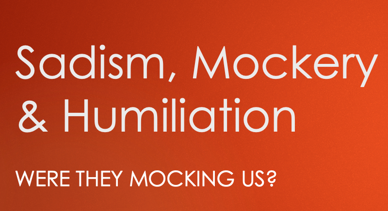 Were They Mocking Us?