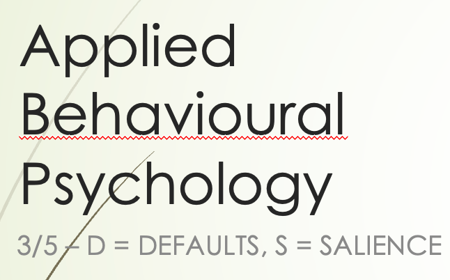 Applied Behavioural Psychology - Part 3