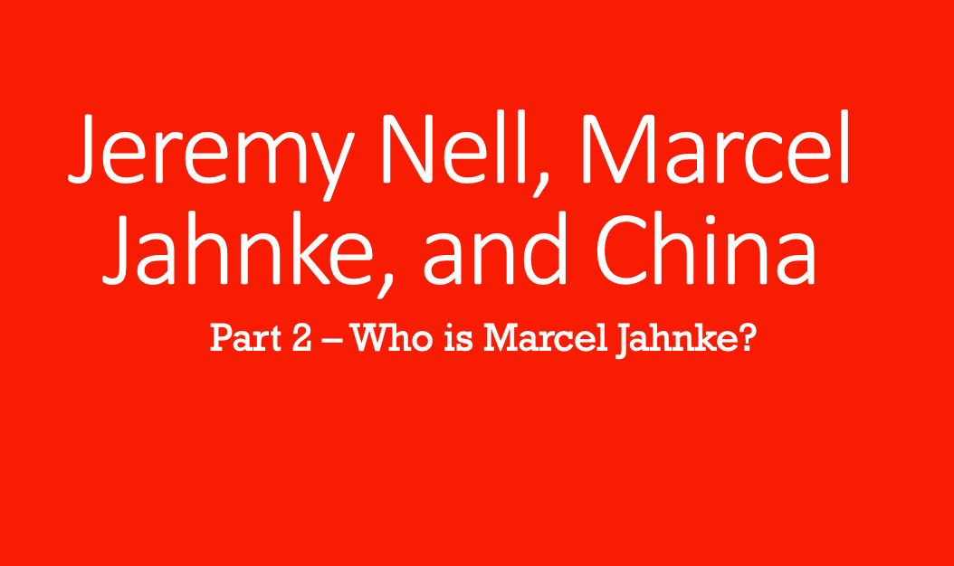 Jeremy Nell, Marcel Jahnke, and China - Part 2