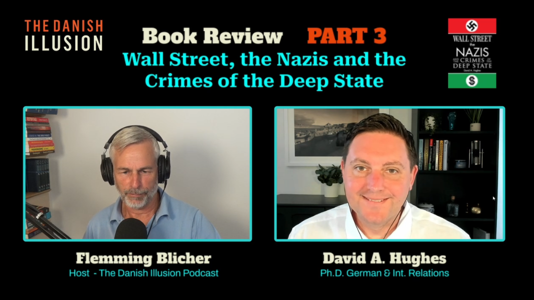 Interview with Flemming Blicher, June 29, 2026 - Wall Street, the Nazis, and the Crimes of the Deep State, Part 3