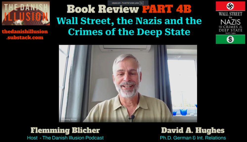 Interview with Flemming Blicher, July 6, 2026 - Wall Street, the Nazis, and the Crimes of the Deep State, Part 4b