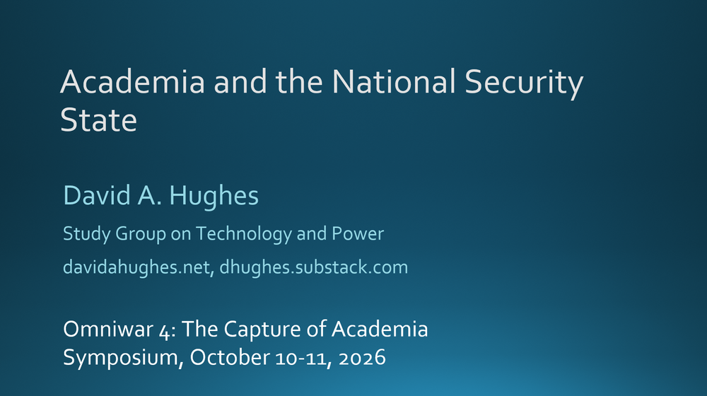 David A. Hughes, “Academia and the National Security State”
