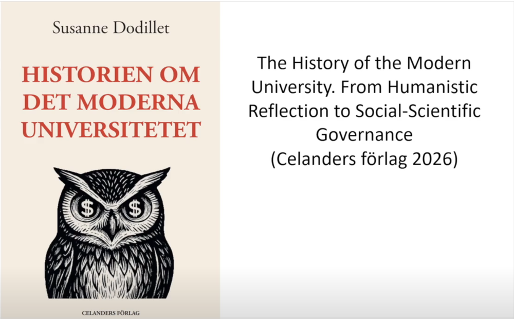 Susanne Dodillet, “From Humanist Reflection to Social-Scientific Governance: The Corruption of the Modern University”
