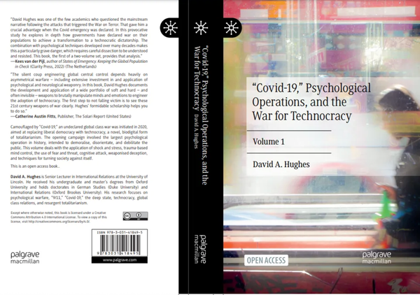 "Covid-19," Psychological Operations, and the War for Technocracy, Volume 1 - FULL BOOK, FREE DOWNLOAD