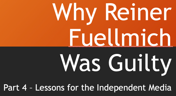 Why Reiner Fuellmich Was Guilty - Part 4