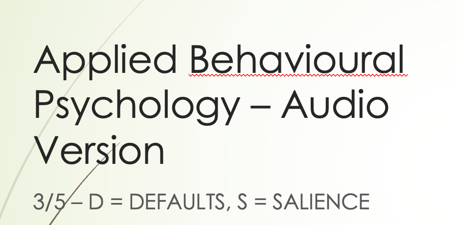 Applied Behavioural Psychology, Part 3 - Audio Version
