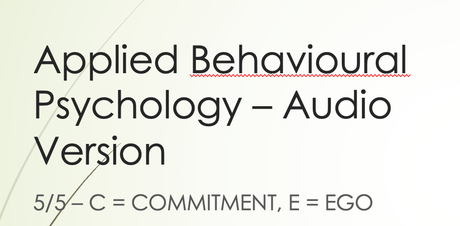 Applied Behavioural Psychology, Part 5 - Audio Version