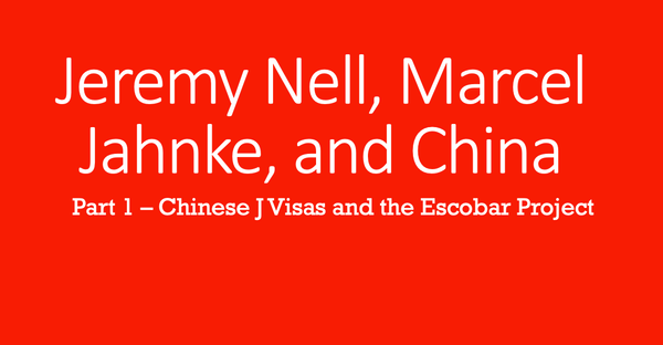 Jeremy Nell, Marcel Jahnke, and China - Part 1