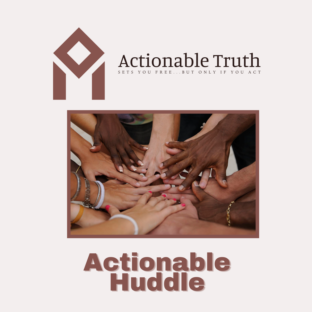 Introducing the Actionable Huddle