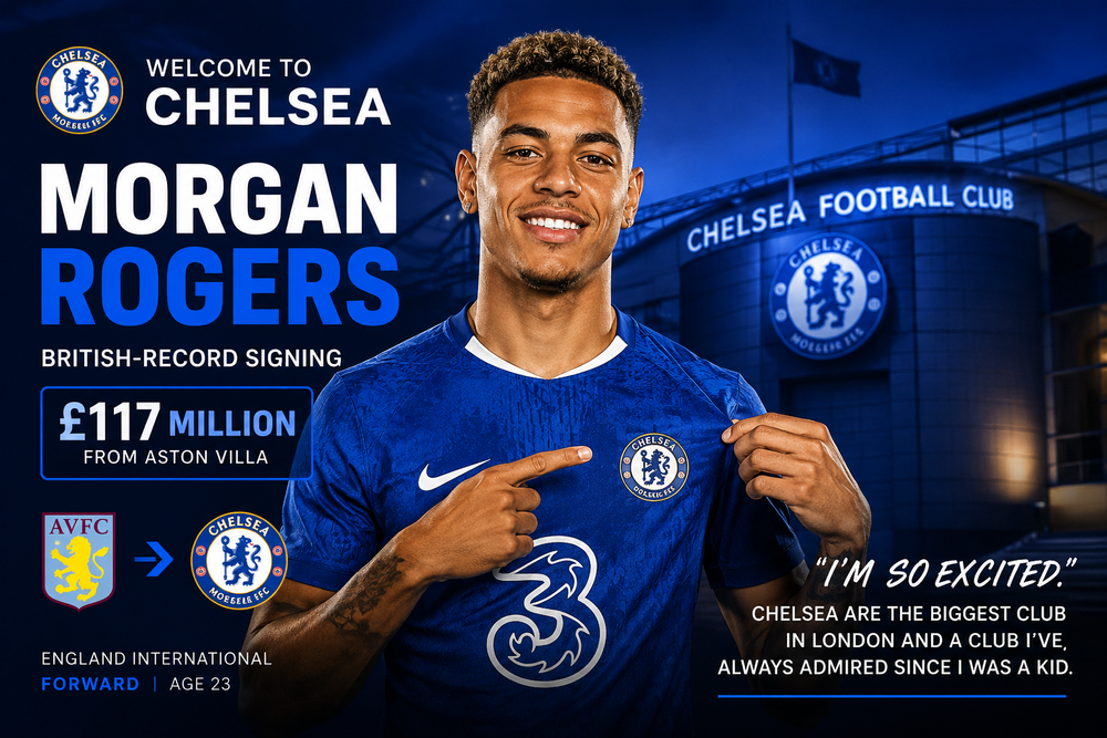 Morgan Rogers Seals Historic £117m Chelsea Move, Calling It the ‘Perfect’ Next Step