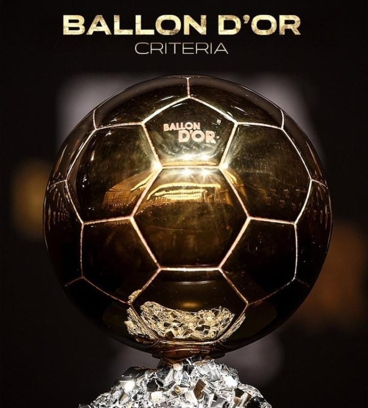 Ballon d’Or Criteria Revealed: What Journalists Must Consider When Voting