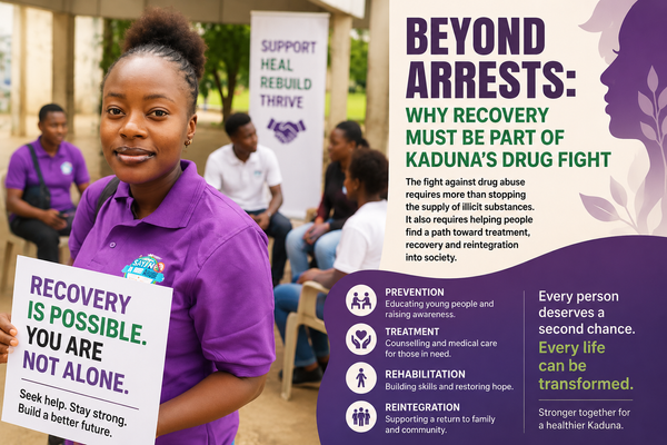 Beyond Arrests: Why Recovery Must Be Part of Kaduna’s Drug Fight (Part-2)