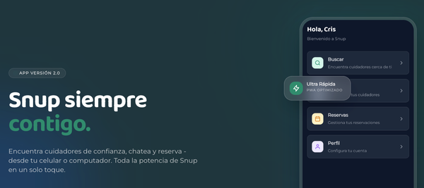Nueva App de Snup: Todo lo que necesitas saber como cuidador