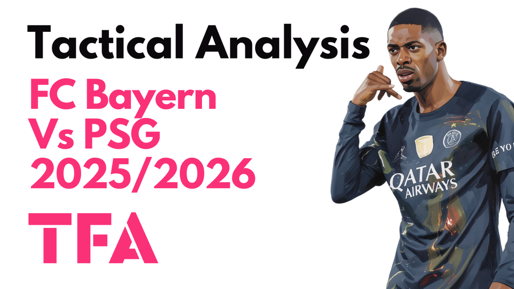 Bayern Munich Vs Paris Saint-Germain [1-1] – Champions League Semi-Final Second Leg 2025/2026 – Tactical Analysis