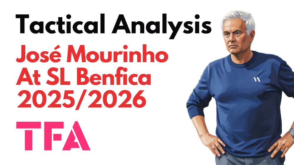 José Mourinho Tactics At SL Benfica 2025/2026: Can The Special One Restore Real Madrid? – Tactical Analysis