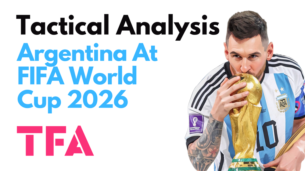 Lionel Scaloni Tactics At Argentina 2026: Can Messi Retain His World Cup Crown? – Tactical Analysis