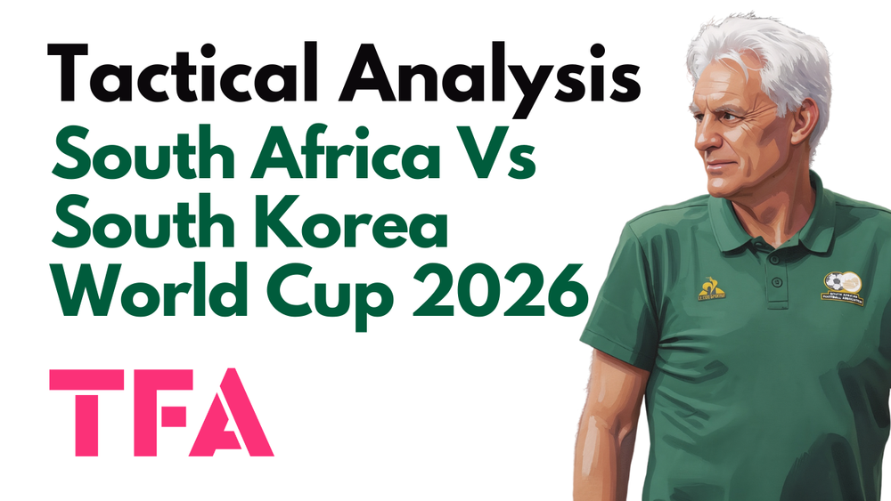 South Africa Vs South Korea [1–0] – FIFA World Cup 2026: Why Possession Didn't Mean Control – Tactical Analysis