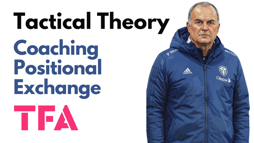 What Is Positional Exchange In Modern Football? Marcelo Bielsa Principles & Joaquín Papa Independiente Del Valle Tactics – Tactical Theory