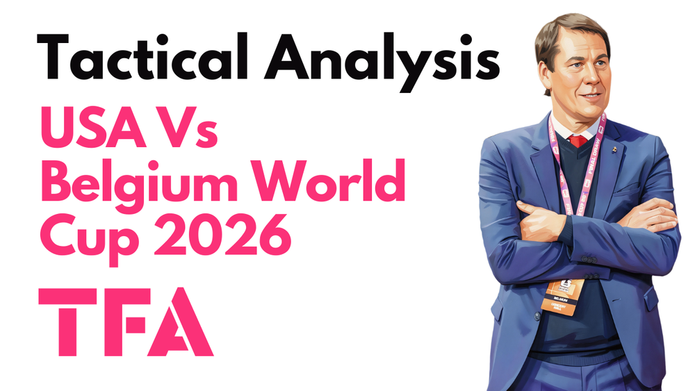 USA Vs Belgium [1–4] – FIFA World Cup 2026: Rudi Garcia Tactics Punish Mauricio Pochettino High Press – Tactical Analysis