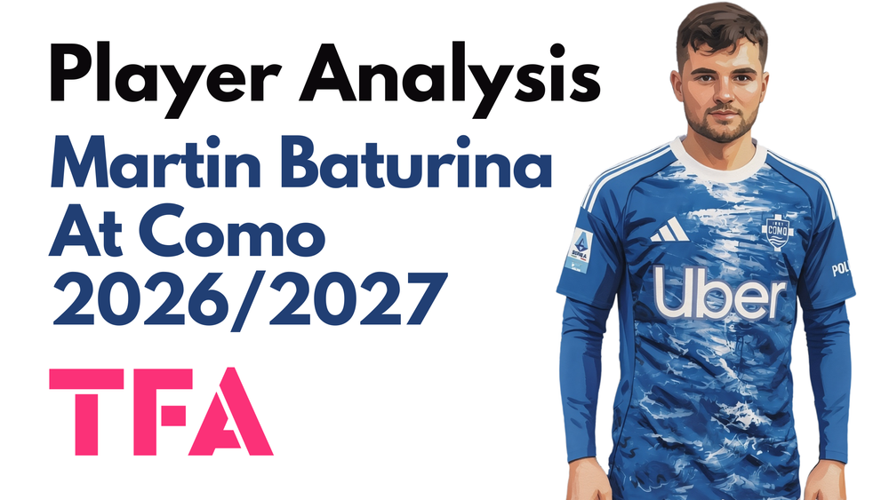 Martin Baturina Scout Report At Como 2026/2027: How Cesc Fàbregas Has Improved Croatia's Creative Difference-Maker - Player Analysis