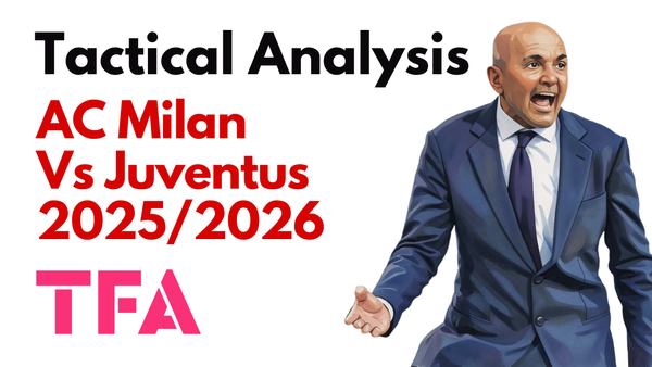 AC Milan Vs Juventus [0–0] – Serie A 2025/2026: When Luciano Spalletti Abandoned His Identity – Tactical Analysis