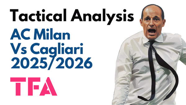 AC Milan Vs Cagliari [1–2] – Serie A 2025/2026: Massimiliano Allegri Final Day Collapse Costs Champions League Football – Tactical Analysis