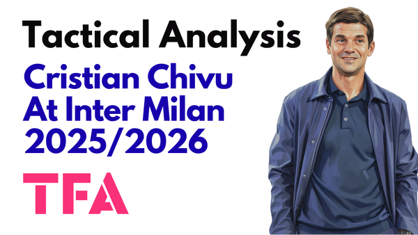Cristian Chivu Tactics At Inter Milan 2025/2026: From PSG Collapse To Historic Double – Tactical Analysis