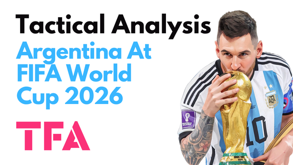 Lionel Scaloni Tactics At Argentina 2026: Can Messi Retain His World Cup Crown? – Tactical Analysis