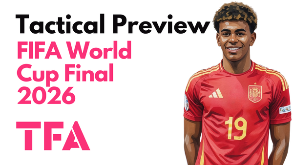 FIFA World Cup 2026 Final: Spain Vs Argentina – Tactical Preview