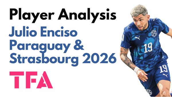 Julio Enciso Scout Report At RC Strasbourg & Paraguay 2026: The Free-Roaming Creator Behind La Albirroja's World Cup Run – Player Analysis