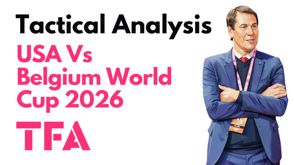USA Vs Belgium [1–4] – FIFA World Cup 2026: Rudi Garcia Tactics Punish Mauricio Pochettino High Press – Tactical Analysis