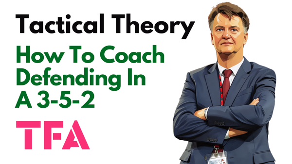 How To Defend In A 3-5-2 Formation: Pressing, Defensive Overloads and Coaching Practices - Tactical Theory