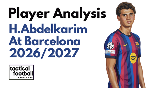 Hamza Abdelkarim Scout Report At Barcelona 2026/2027: Who Is The Egyptian Haaland? - Player Analysis