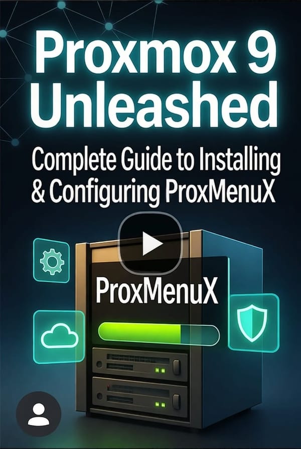 Proxmox 9 Unleashed: Install & Config ProxMenuX