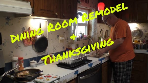 Dining Room Remodel & Thanksgiving