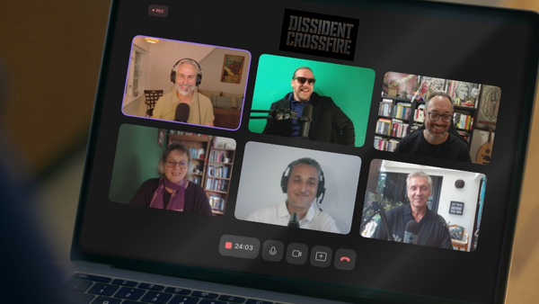 Dissident Crossfire: a valuable, positive group conversation