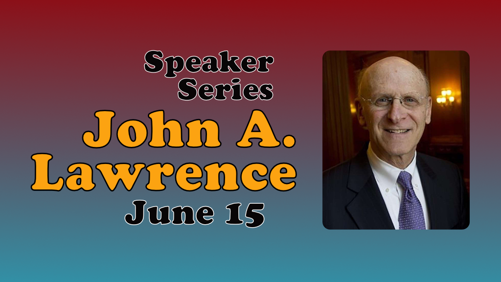 June 15: John A. Lawrence