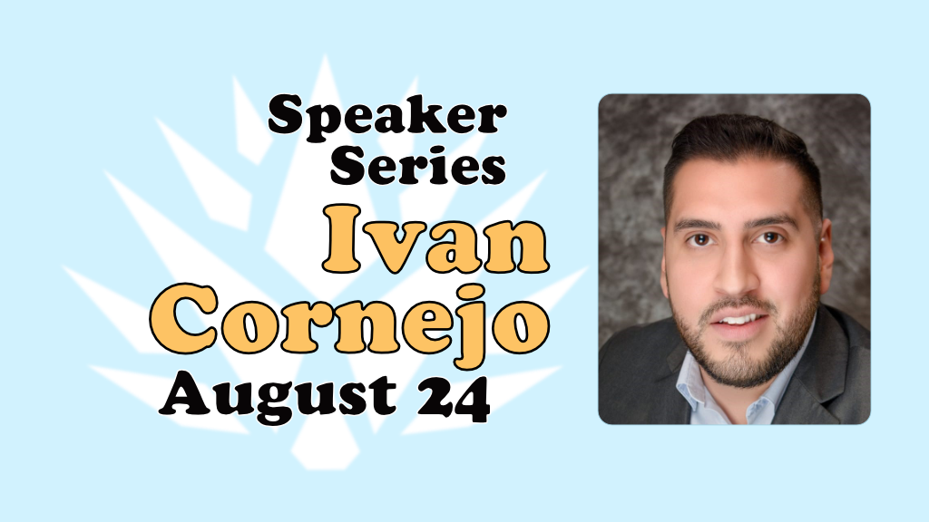 August 24: Ivan Cornejo