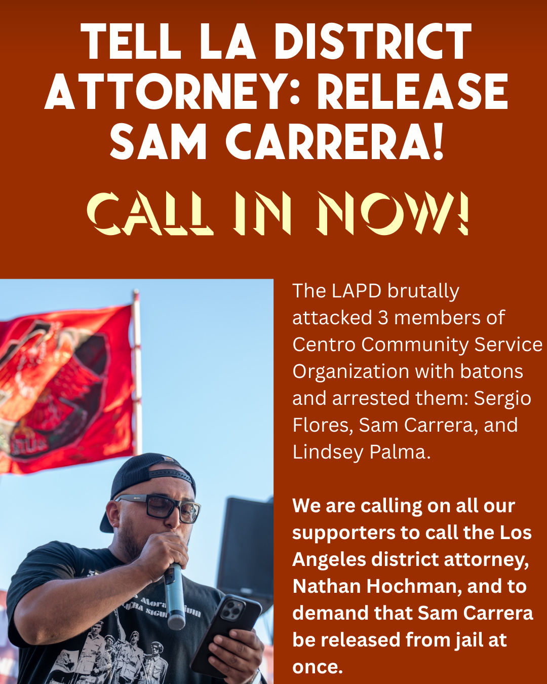 Call In to LA District Attorney: Release Sam Carrera Now!